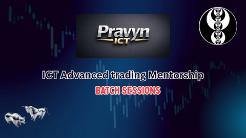 ICT Advanced Trading course – Batch sessions